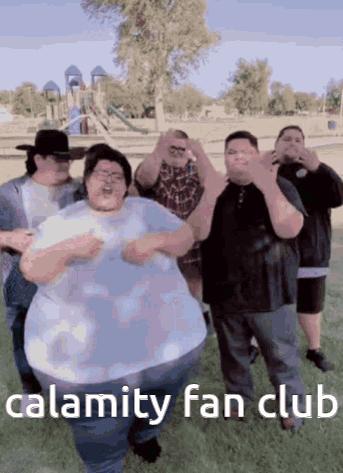 Fat Men Dancing in Park Calamity Fan Club