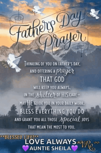 Father's Day Prayer With Mountains And Birds GIF