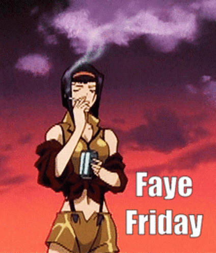 Faye Valentine Smoking Faye Friday GIF