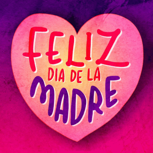 Feliz Dia De Las Madres Heart GIF