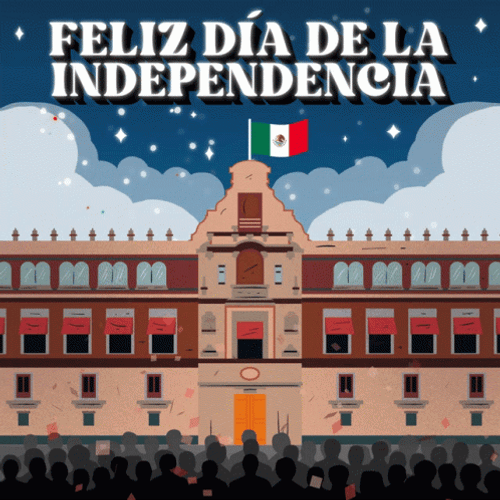 Feliz Dia Dela Independencia Mexico GIF