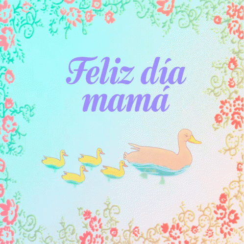 Feliz Dia Mama Greeting Card GIF