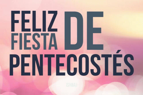 Feliz Fiesta De Pentecostes Poster