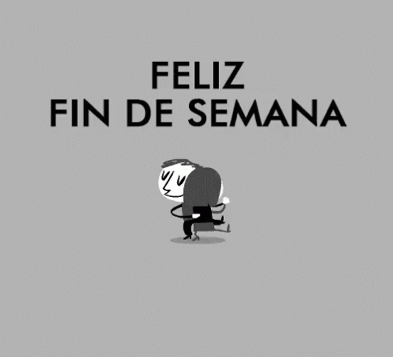 Feliz Fin De Semana GIF