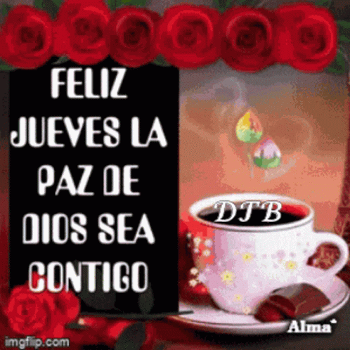 Feliz Jueves La Paz De Dios Sea Contigo With A Cup Of Coffee On A Saucer GIF