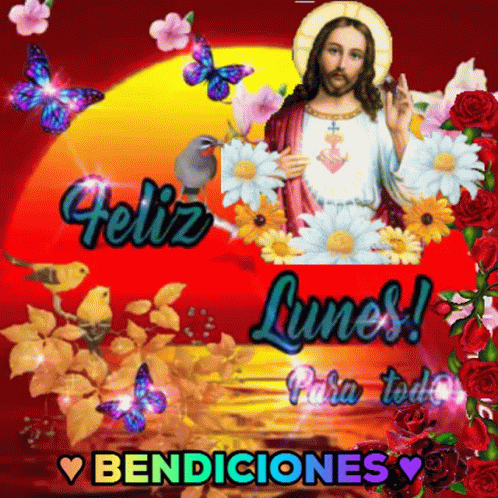 Feliz Lunes Benediciones Greeting With Jesus Image GIF