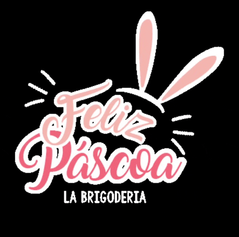 Feliz Pascua La Brigoderia Cute Text Greeting GIF