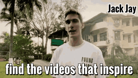 Find The Videos That Inspire GIF