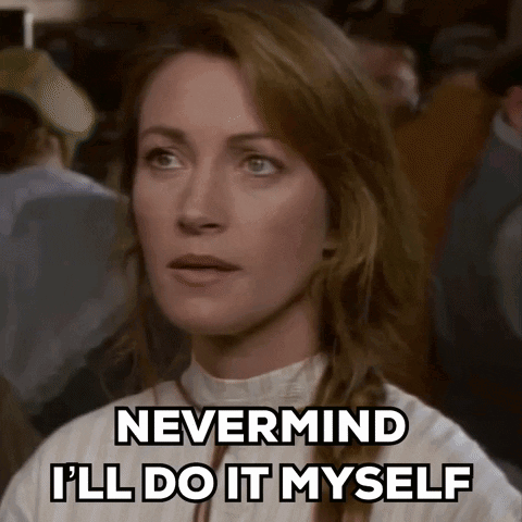 Fine Ill Do It Myself Jane Seymour GIF