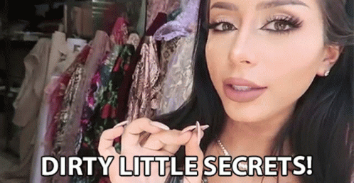 Fine Keep Your Dirty Little Secrets GIF