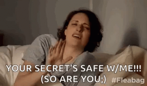Fine Keep Your Secrets With Me GIF