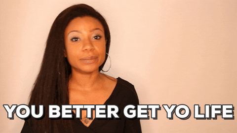 You Better Get Yo Like Finger Snap GIF