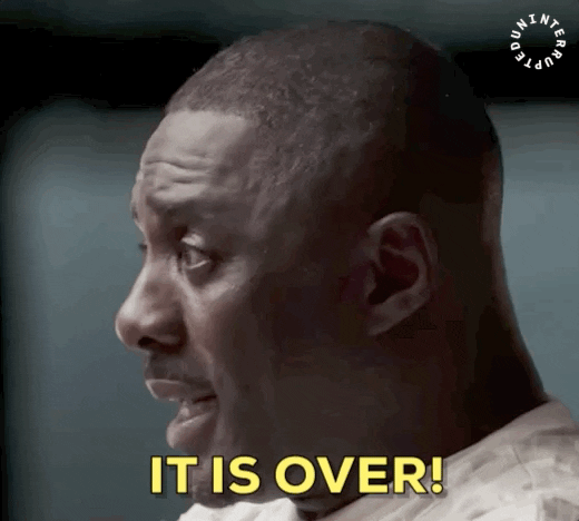 Finished Idris Elba It Is Over GIF