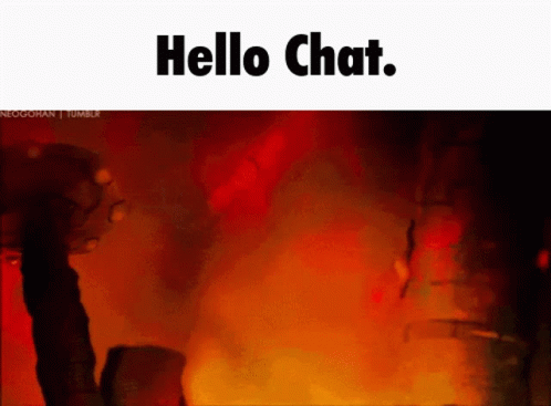 Fire Screenshot Saying Hello Chat