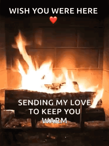 Fireplace Heart Wish You Were Here