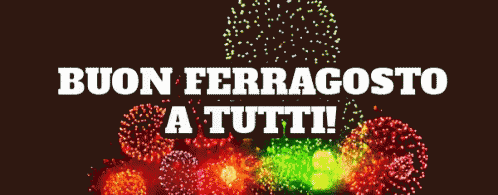Fireworks Display Buon Ferragosto A Tutti GIF
