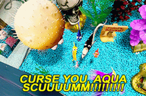 Fish Tank Curse You Aqua Scuuuumm