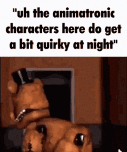 Five Nights At Freddy's Quirky Night Meme GIF