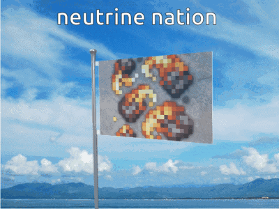 Flag Saying Neutrine Nation GIF