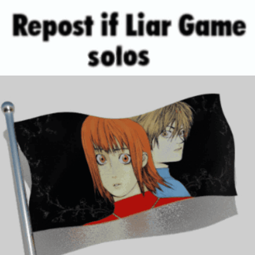 Flag with Girl and Boy Repost If Liar Game