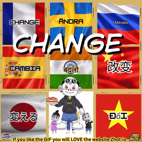 Flags Collage Saying Change