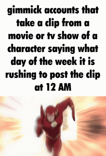 Flash Gimmick Accounts That Take a Clip From a Movie or TV Show