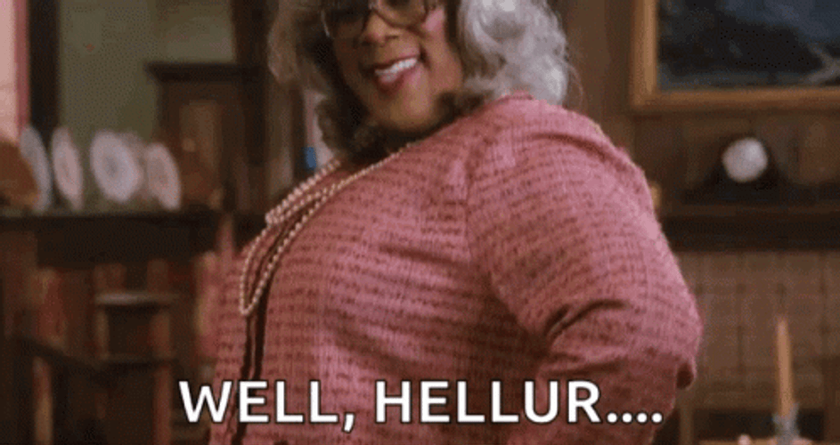 Flirty Madea Well Hello Meme GIF