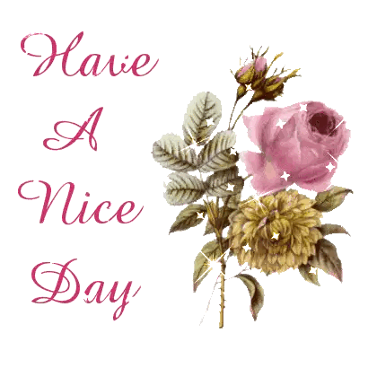 Flower With Have a Nice Day