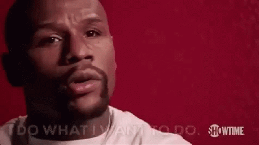 Floyd Mayweather Jr I Do What I Want GIF