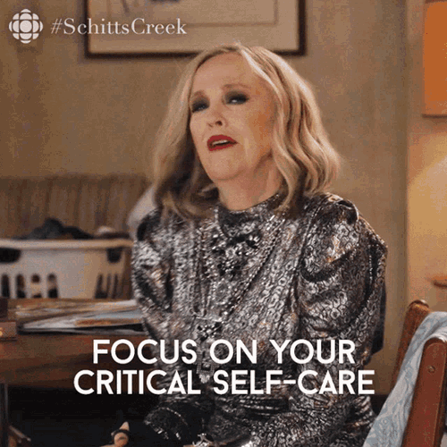 Focus On You Critical Self Care Moira GIF