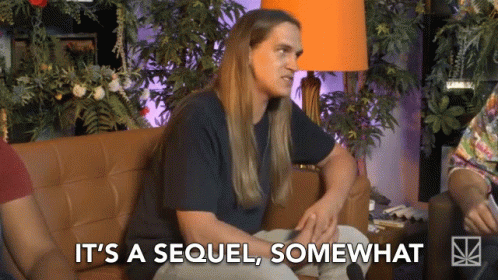 Follow Up Or Somewhat Sequel Series GIF