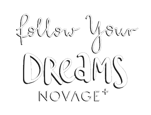 Follow Your Dreams Novage