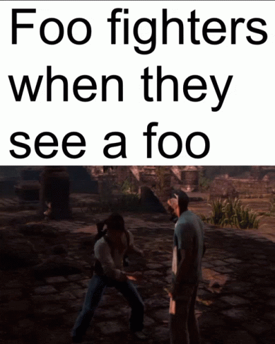 Foo Fighters Two Men Fighting Meme