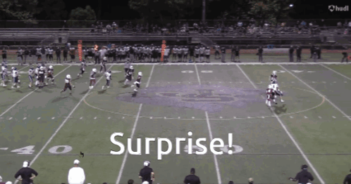 Football Field Saying Surprise