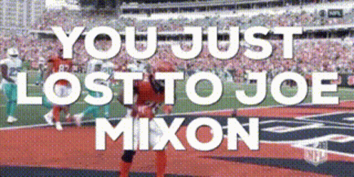 Football Player Running You Just Lost To Joe Mixon GIF