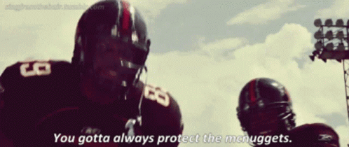 Football Player Says Always Protect the Nuggets
