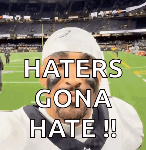 Football Player with Bandana Says Haters Gonna Hate