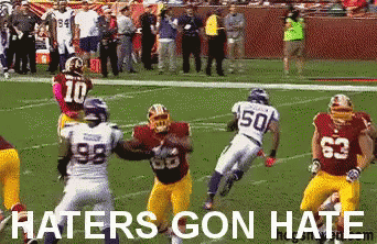 Football Players With Haters Gonna Hate GIF