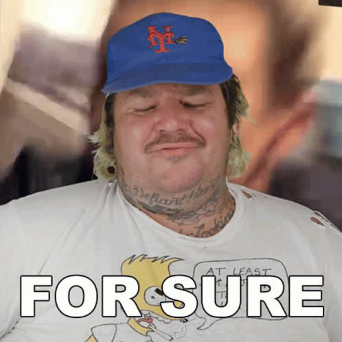 For Sure Matty Matheson GIF