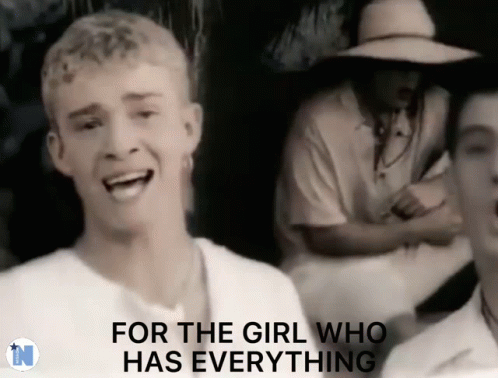 For The Girl Who Is Everything Nsync GIF