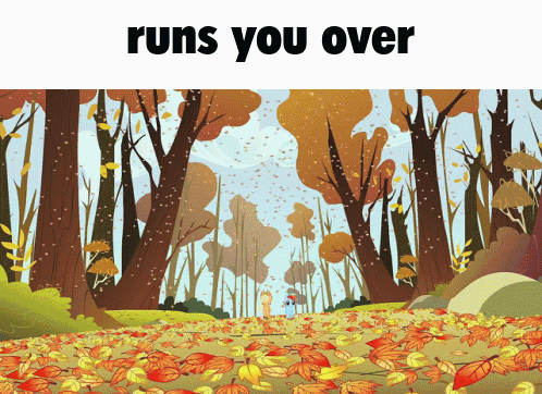 Forest Illustration with Runs You Over