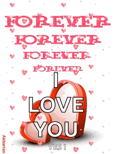 Forever Forever Forever I Love You Yes I Poster