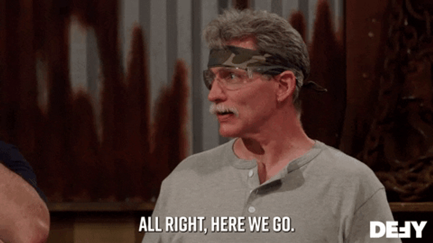 Forged In Fire Contestant Saying And Here We Go GIF