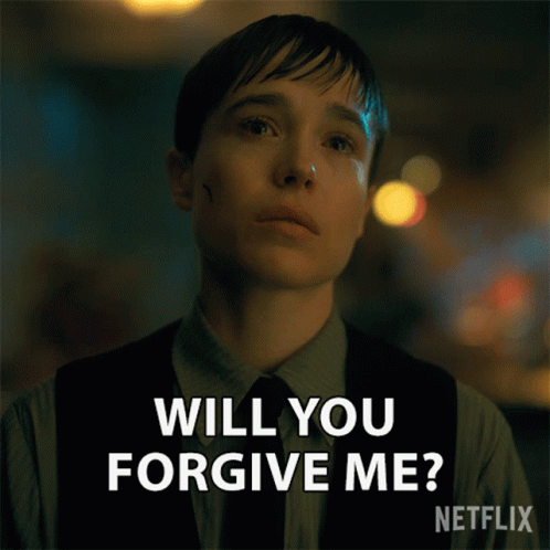 Will You Forgive Me GIF