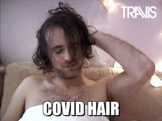 Fran Healy Covid Quarantine Hair GIF