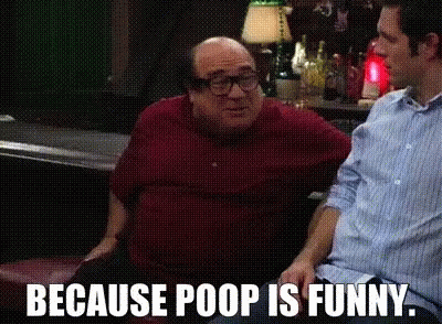 Frank Reynolds Says Poop Is Funny GIF