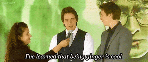 Fred Weasley Ive Learned Ginger Is Cool GIF