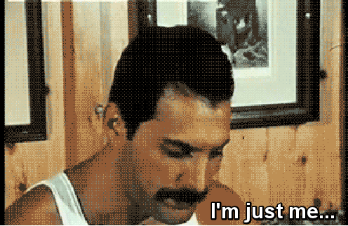 Freddie Mercury Im Just Me GIF