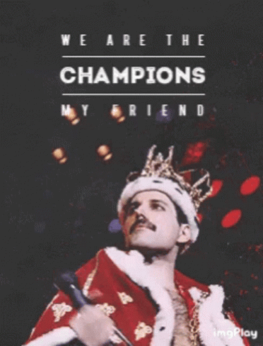 Freddie Mercury We Are The Champions My Friend GIF