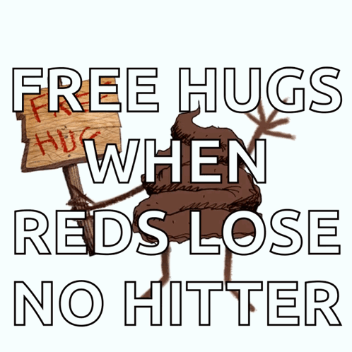 Free Hugs When Reds Lose No Hitter